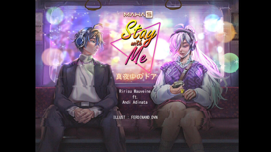 Stay With Me MV - Ririsu Mauveine ft. Andi Adinata